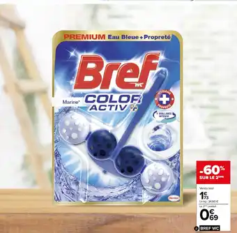 Carrefour Market BREF WC offre