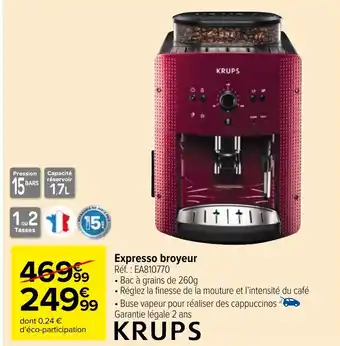 Carrefour Market Expresso broyeur Réf. : EA810770 offre