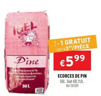 Trafic Ecorces de pin offre