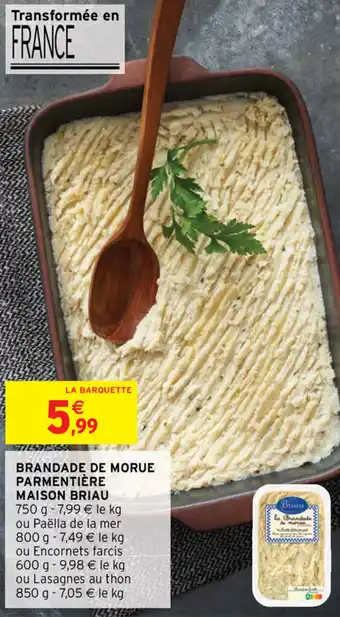 Intermarché Brandade de morue parmentière maison briau offre