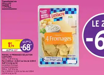Intermarché Ravioli 4 fromages sélection lustucru offre