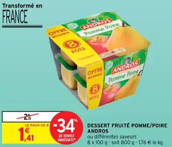 Intermarché Dessert fruité pomme/poire andros offre