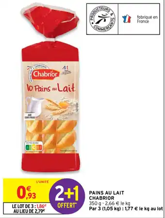 Intermarché Pains au lait chabrior offre