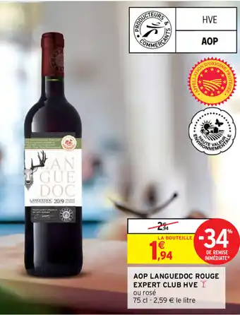 Intermarché AOP languedoc rouge expert club HVE offre