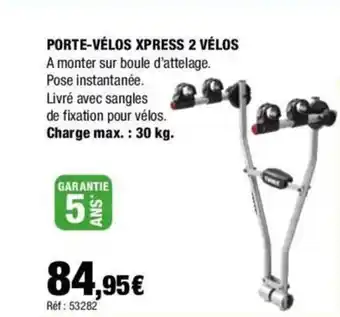 Autobacs PORTE-VÉLOS XPRESS 2 VÉLOS offre