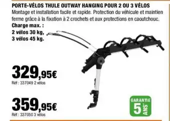 Autobacs PORTE-VÉLOS THULE OUTWAY HANGING POUR 2 OU 3 VÉLOS offre