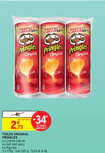 Intermarché Tuiles original pringles offre