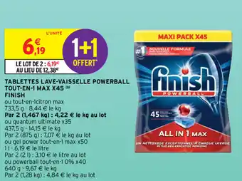 Intermarché Tablettes lave-vaisselle powerball tout-en1 max X45 finish offre