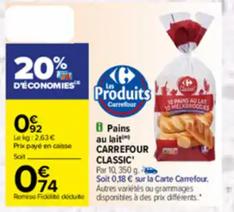 Carrefour Pains au lait offre