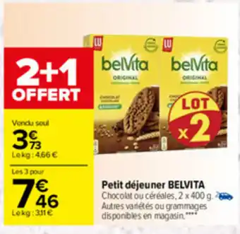Carrefour Petit déjeuner Belvita offre