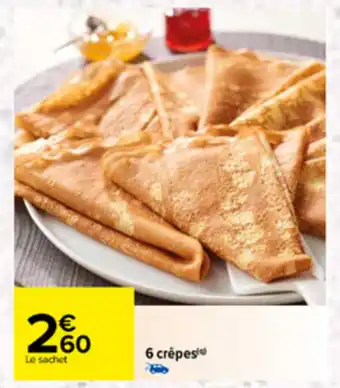 Carrefour 6 crêpes offre
