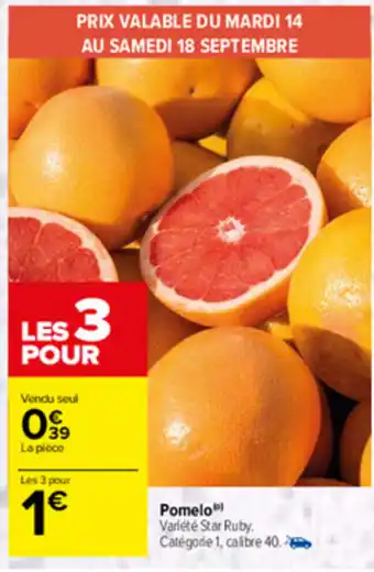 Carrefour Pomelo offre