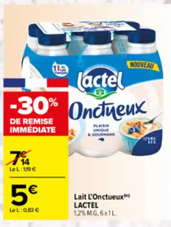 Carrefour Lait L'Onctueux offre