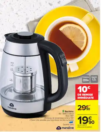Carrefour Bouilloire offre