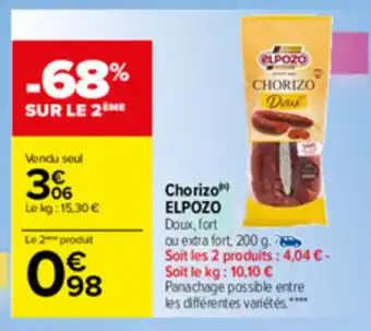 Carrefour Chorizo Elpozo offre