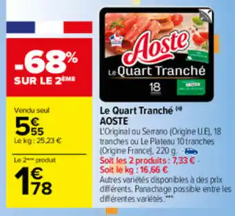 Carrefour Le Quart Tranché offre