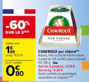 Carrefour Chavroux Pur Chèvre offre