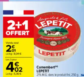 Carrefour Camembert Lepetit offre