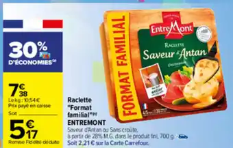 Carrefour Raclette Format Familial offre