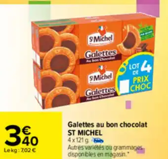 Carrefour Galettes Au Bon Chocolat St Michel offre