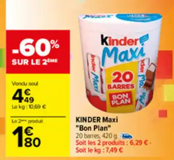 Carrefour Kinder Maxi offre