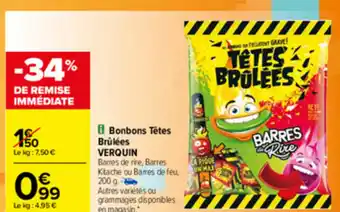 Carrefour Bonbons Têtes Brûlées offre