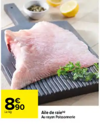 Carrefour Aile De Raie offre