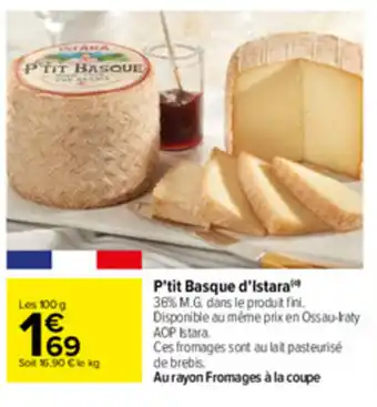 Carrefour P'Tit Basque d'Istara offre