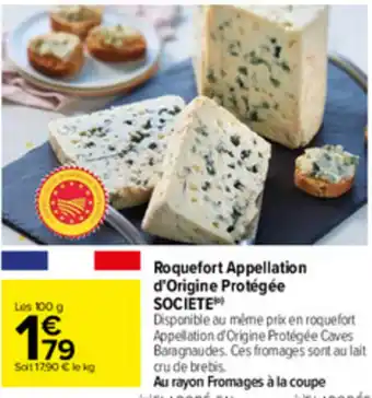 Carrefour Roquefort Appellation d'Origine Protégée offre