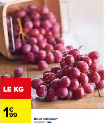 Carrefour Raisin Red Globe offre