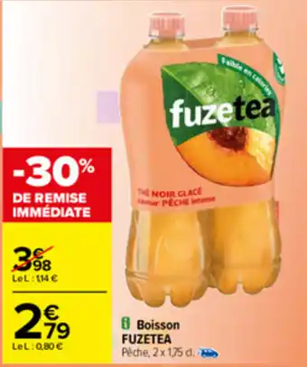 Carrefour Boisson Fuzetea offre