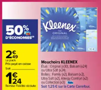 Carrefour Mouchoirs Kleenex offre