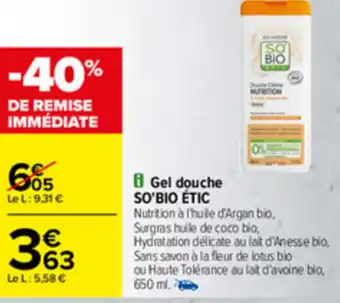 Carrefour Gel Douche So'Bio Étic offre