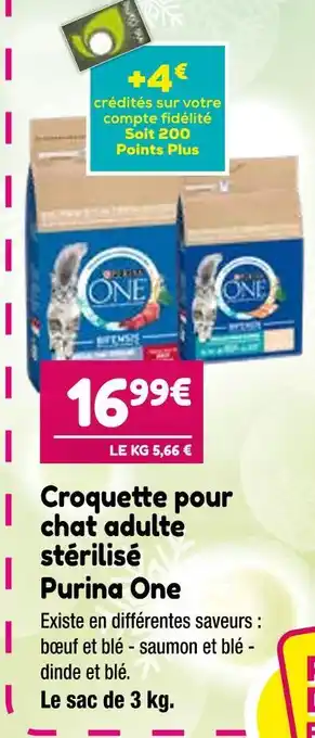Point Vert Purina one croquette pour chat adulte stérilisé offre