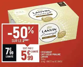 Spar L'escargot LAIT CŒUR PRALINÉ LANVIN offre
