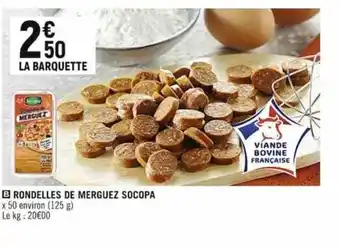 Spar B RONDELLES DE MERGUEZ SOCOPA offre