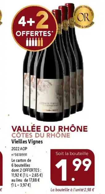 VALLÉE DU RHÔNE CÔTES DU RHÔNE Vieilles Vignes
