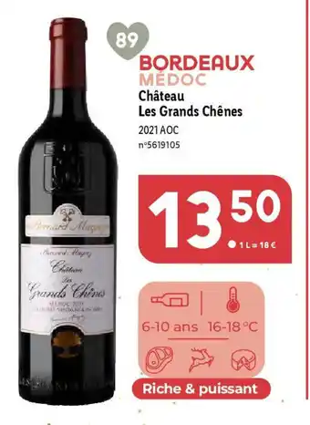 Lidl BORDEAUX MÉDOC Château Les Grands Chênes 2021 AOC offre
