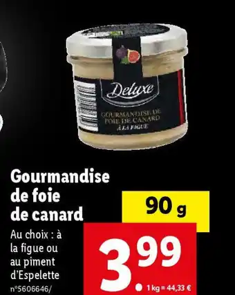 Lidl Gourmandise de foie de canard offre