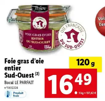 Lidl Foie gras d'oie entier Sud-Ouest offre