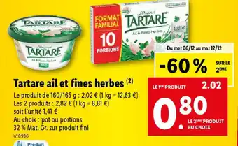 Lidl Tartare ail et fines herbes (2) offre
