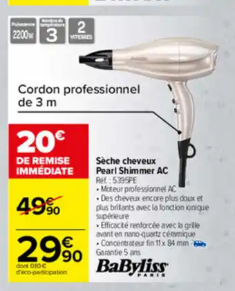 Carrefour Sèche Cheveaux Pearl Shimmer Ac offre