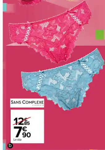 Carrefour Le Slip offre