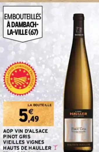 Intermarché AOP VIN D'ALSACE PINOT GRIS VIEILLES VIGNES HAUTS DE HAULLER offre
