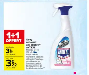 Carrefour Spray Netttoyant Anti Calcaire Antikal offre