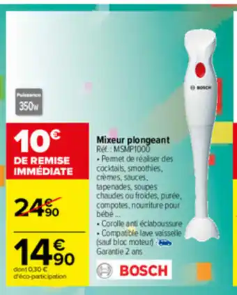 Carrefour Mixeur Plongeant offre