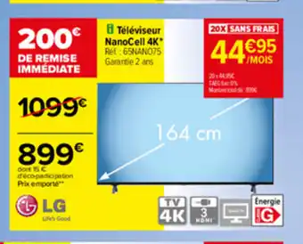 Carrefour Tèleviseur Nanocell 4k* offre