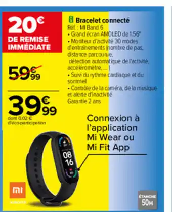 Carrefour Bracelet Connectè offre