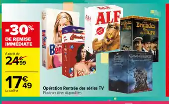 Carrefour Opèration Rentrèe Des Sèries TV offre