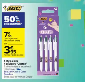 Carrefour 4 Stylos-Bille 4 Couleurs "Chaton" offre